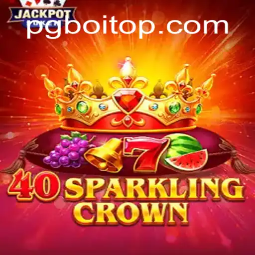 Explorando o Mundo de 40SparklingCrown - Um Guia Completo