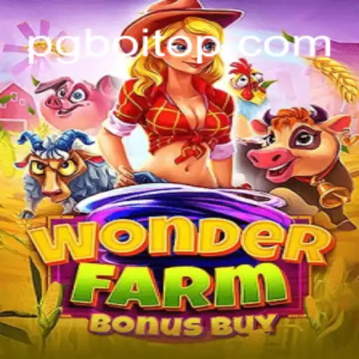 WonderFarmBonusBuy: Descubra a Aventura no Mundo da Agricultura Encantada